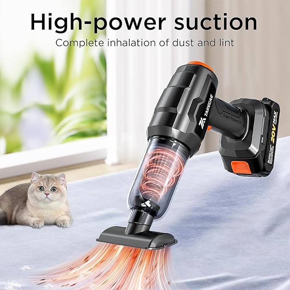 High-power suction  
Complete inhalation of dust and lint  

TAKEAE  
Super Powerful  
20V MAX