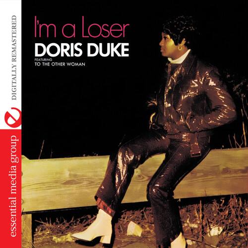I'm a Loser  
DORIS DUKE  
FEATURING TO THE OTHER WOMAN  

DIGITALLY REMASTERED  

essential media group