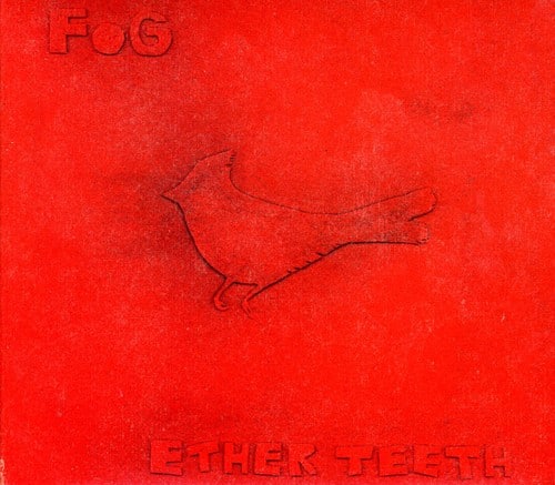 Fog - Ether Teeth   - COMPACT DISCS [CD] price history on PriceWatchPro