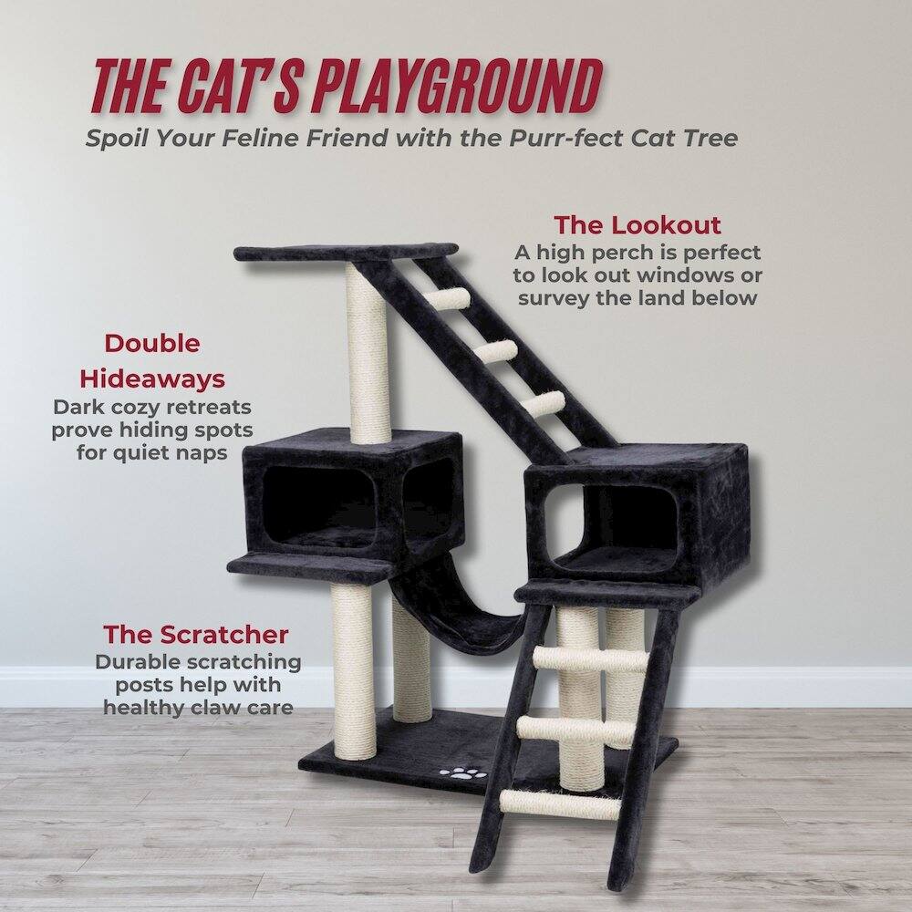 THE CAT'S PLAYGROUND  
Spoil Your Feline Friend with the Purr-fect Cat Tree  

The Lookout  
A high perch is perfect to look out windows or survey the land below  

Double Hideaways  
Dark cozy retreats prove hiding spots for quiet naps  

The Scratcher  
Durable scratching posts help with healthy claw care