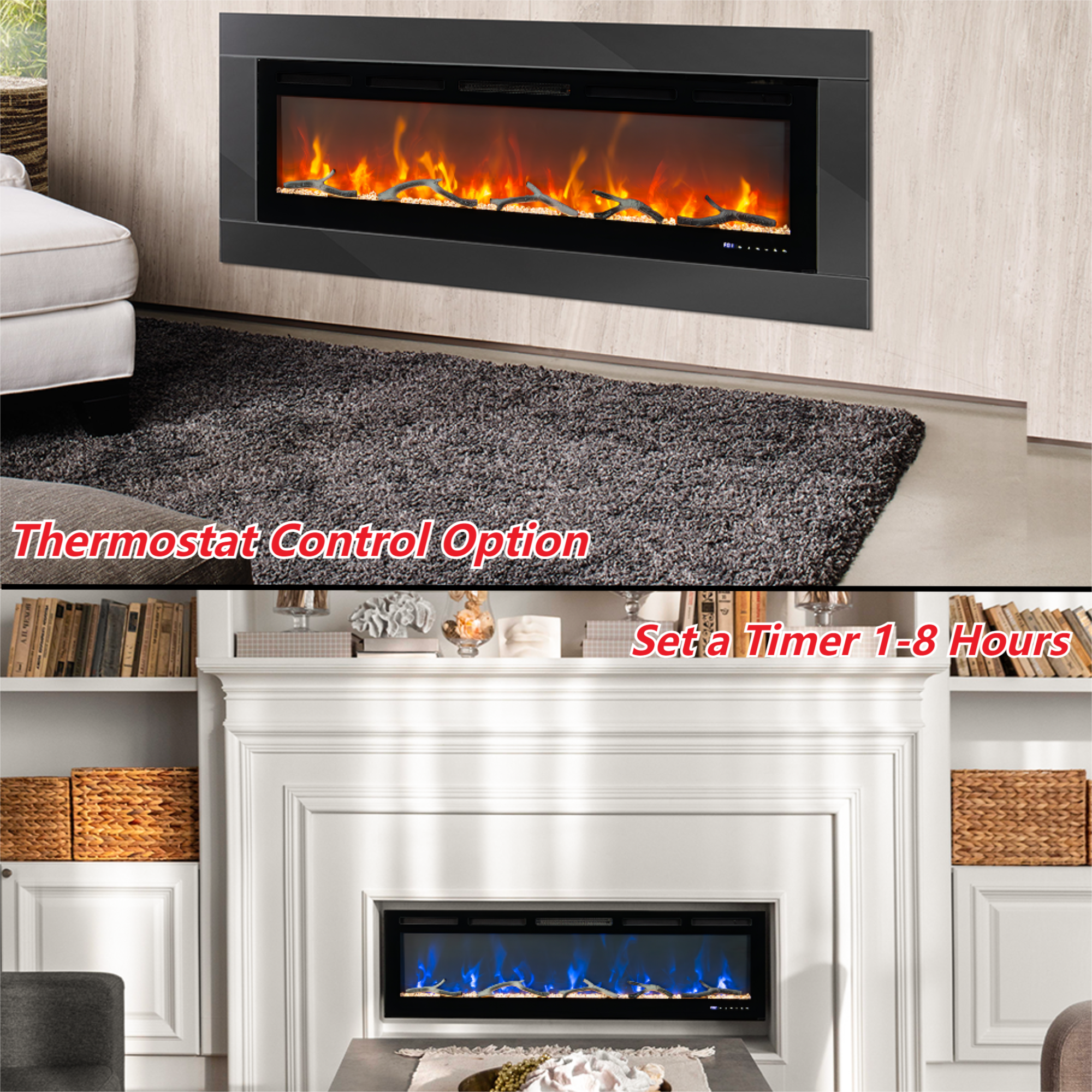 Thermostat Control Option  
Set a Timer 1-8 Hours