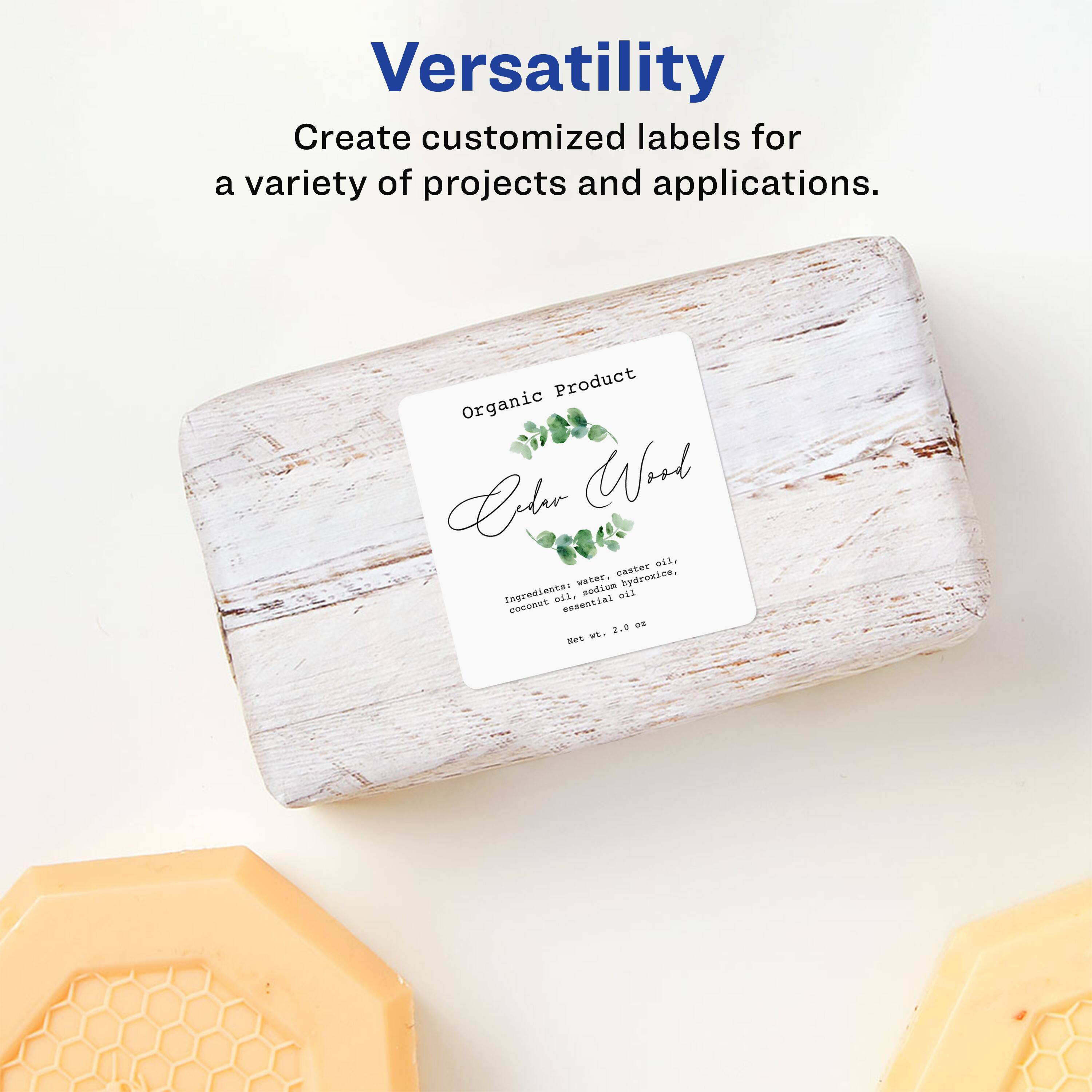 Versatility  
Create customized labels for a variety of projects and applications.  

Organic Product  
Cedar Wood  

Ingredients: water, caster oil, coconut oil, sodium hydroxide, essential oil  

Net wt. 2.0 oz