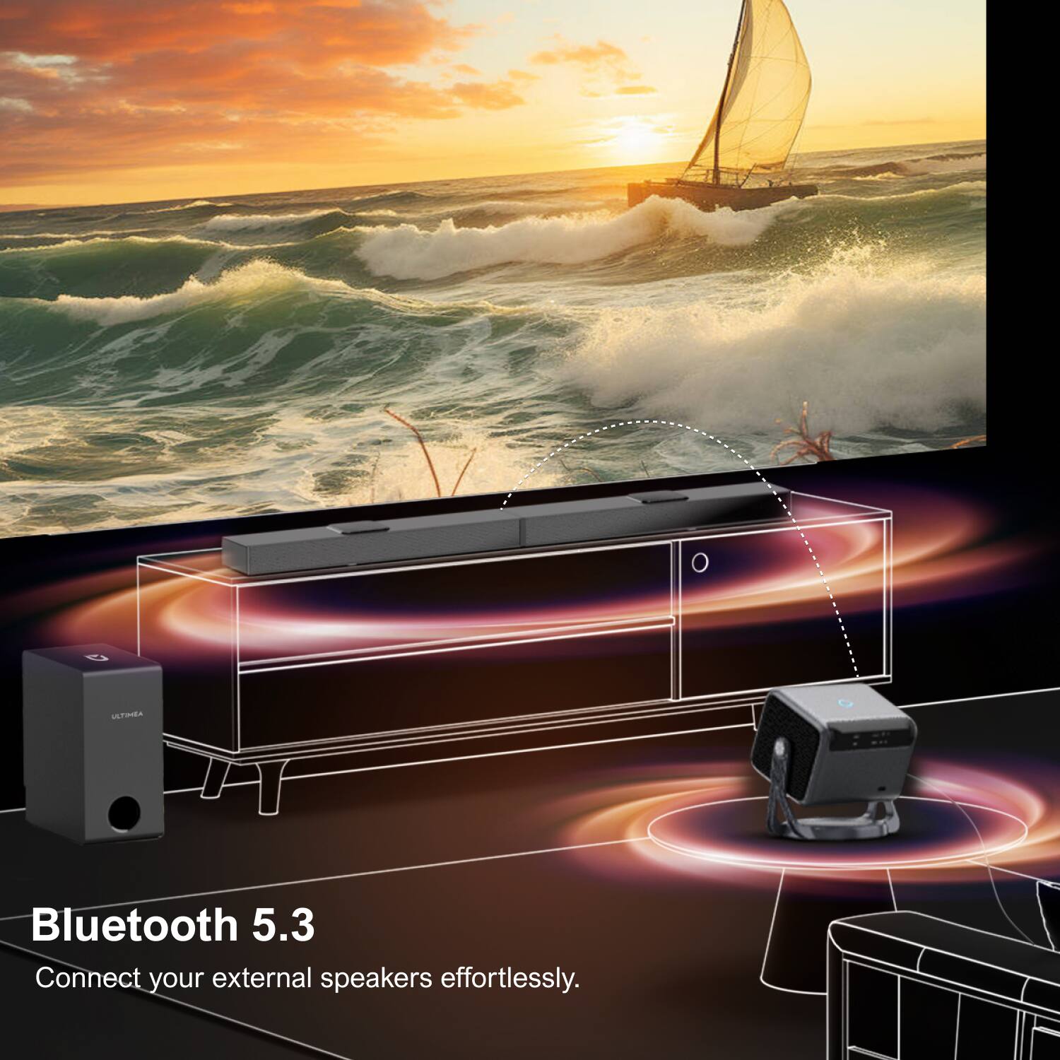 Bluetooth 5.3  
Connect your external speakers effortlessly.