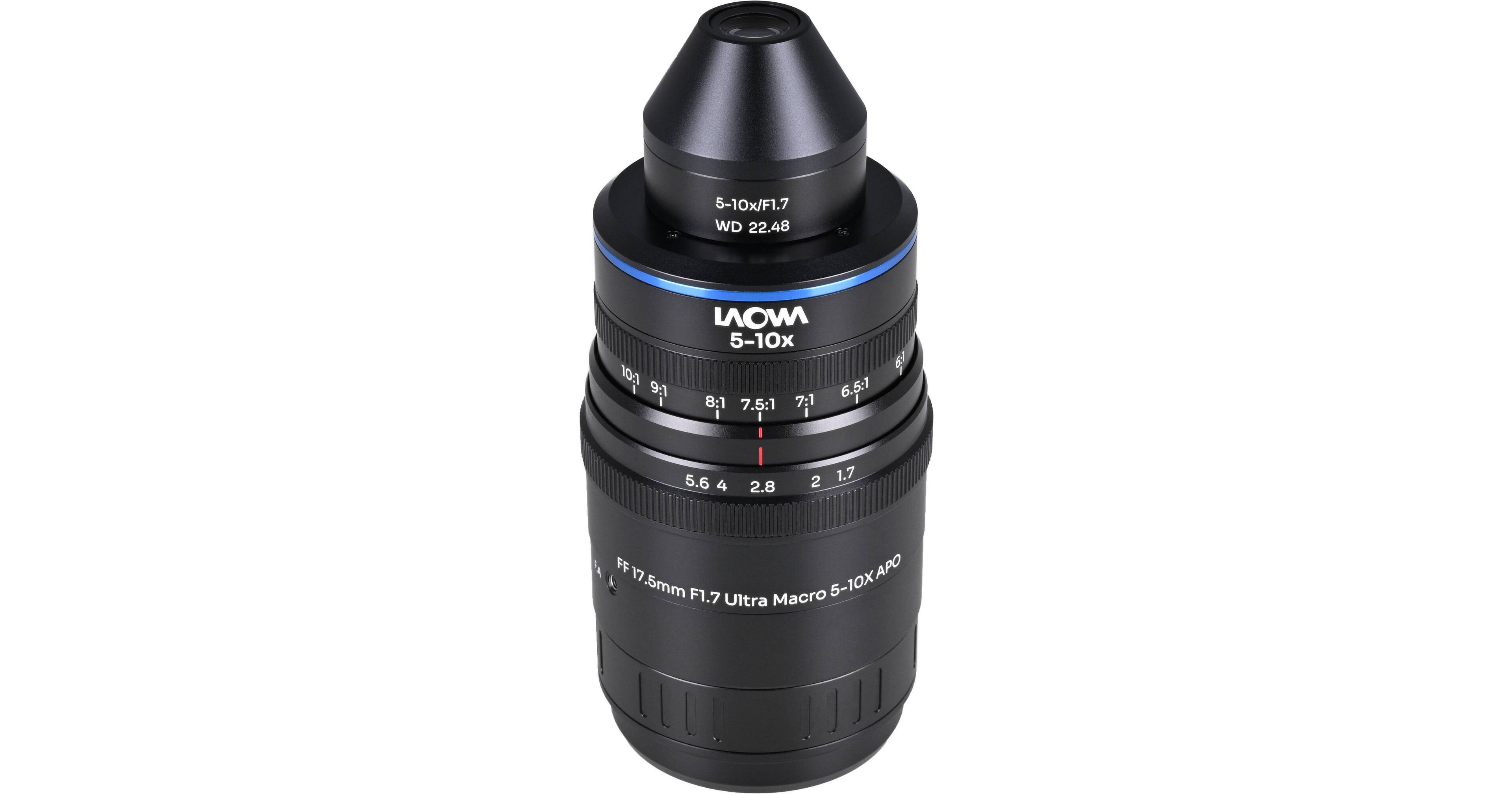 5-10x/F1.7 WD 22.48  
10:1 9:1  
WON 5-10x 6.5:1 8:1 7.5:1 7:1 I -  
4:1  
5.6 4  
2.8  
2  
1.7  
FF APO 17.5mm F1.7 Ultra Macro 5-10X