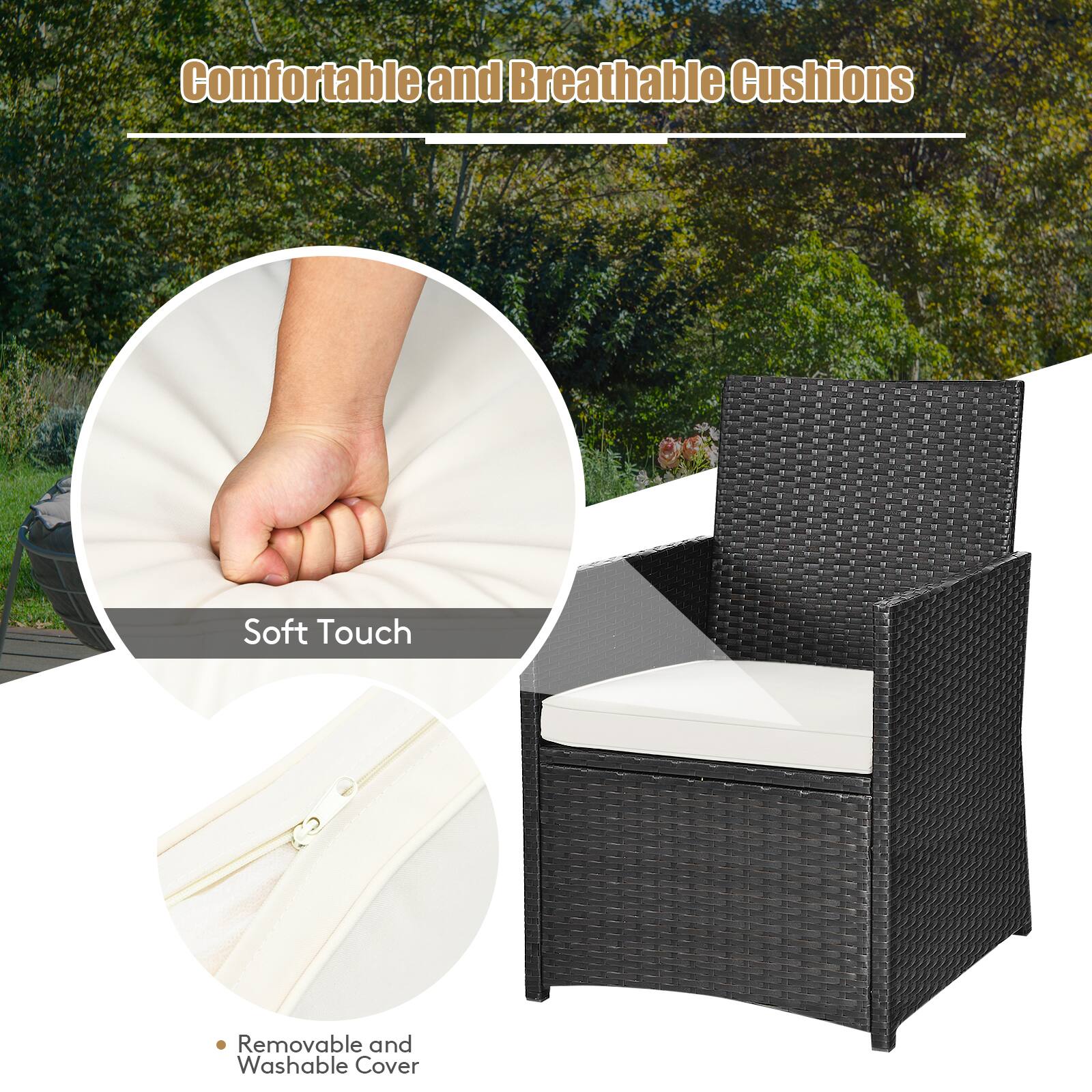 Comfortable and Breathable Cushions
Soft Touch
Removable and Washable Cover