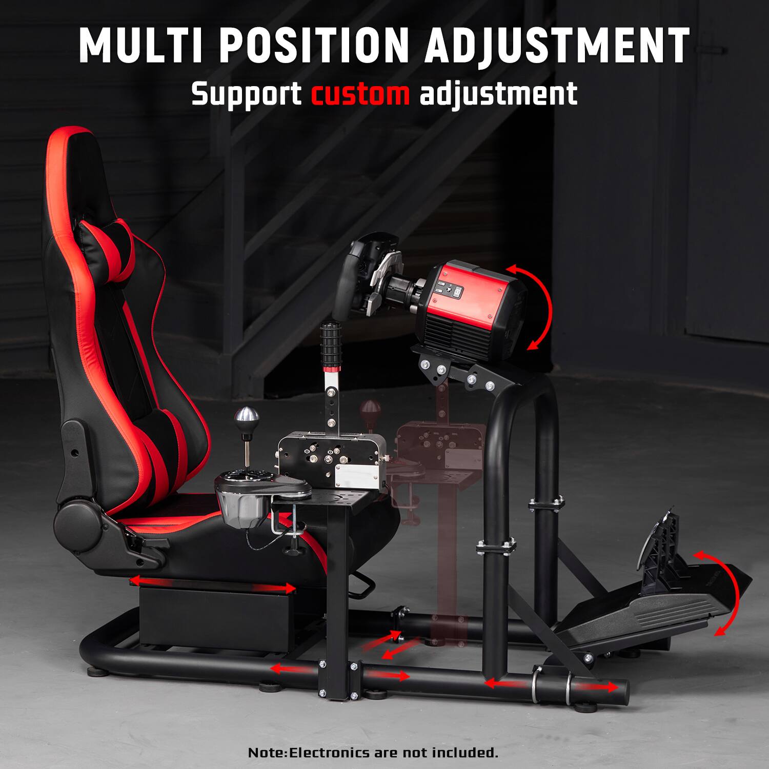 MULTI POSITION ADJUSTMENT  
Support custom adjustment  

Note: Electronics are not included.