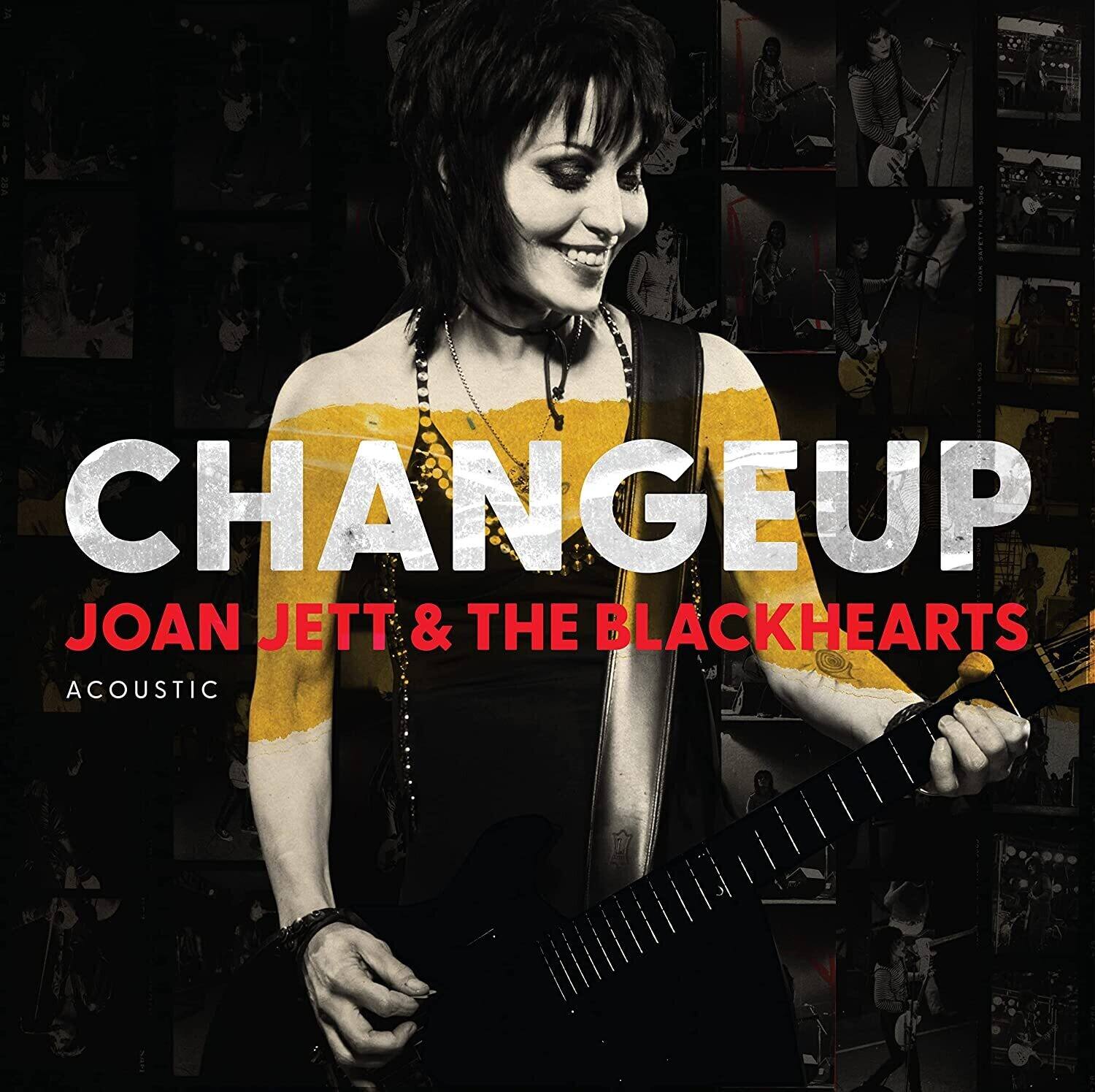 CHANGEUP  
JOAN JETT & THE BLACKHEARTS  
ACOUSTIC
