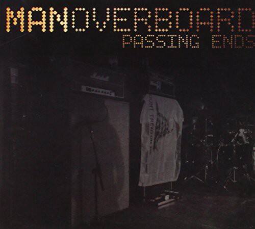 MAN OVERBOARD  
PASSING ENDS