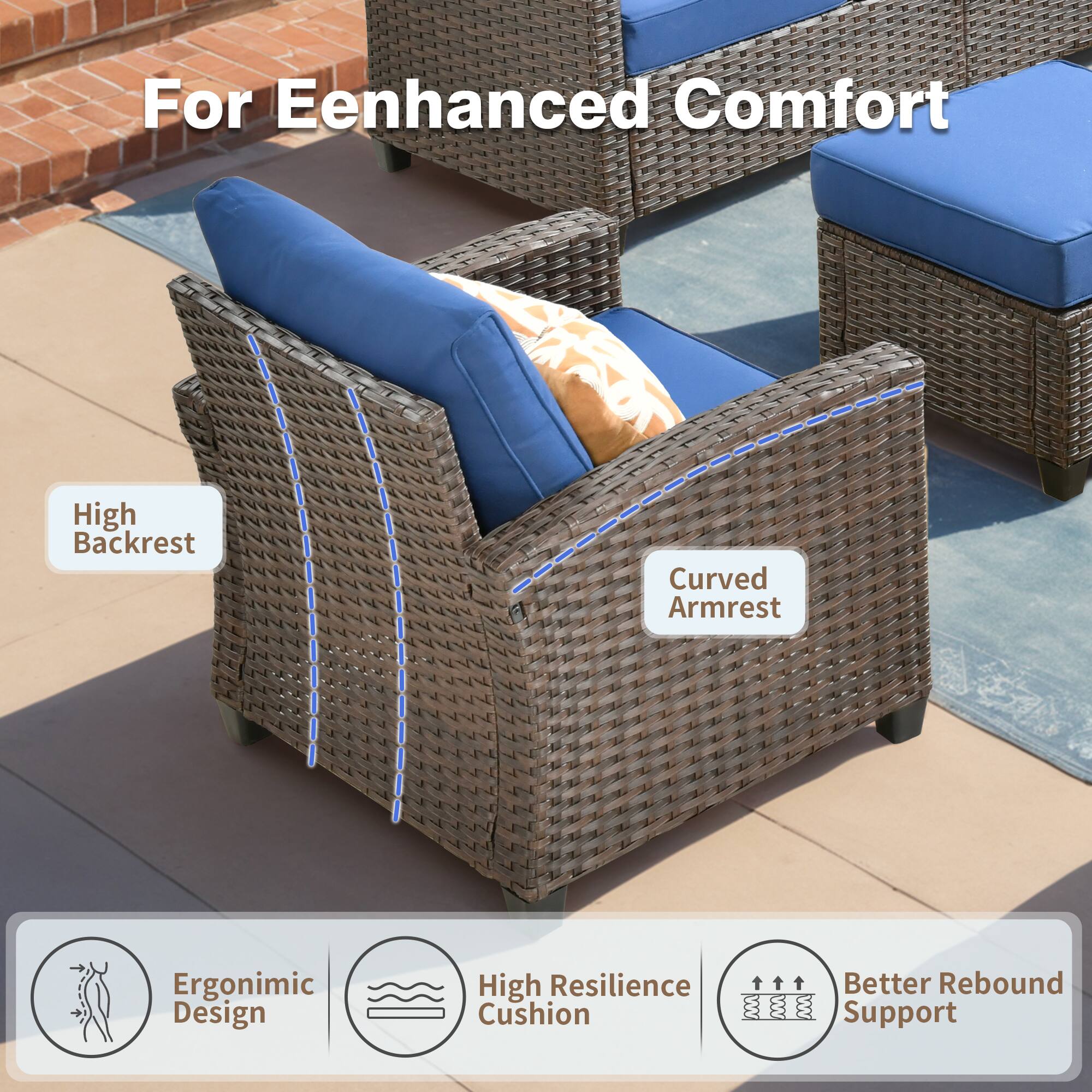 For Enhanced Comfort  
High Backrest  
Curved Armrest  
Ergonomic Design  
High Resilience Cushion  
Better Rebound Support