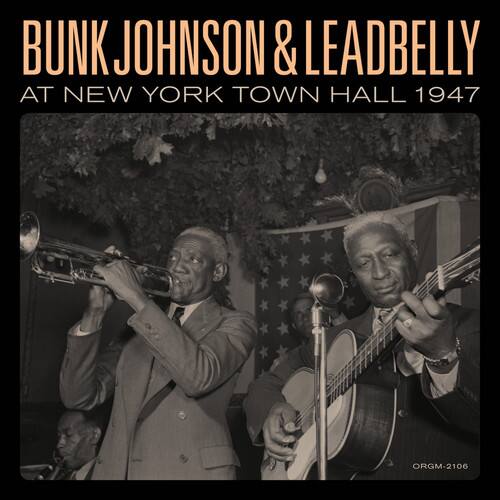 Bunk Johnson - Bunk Johnson & Leadbelly At New York Town Hall 1947  - VINYL LP