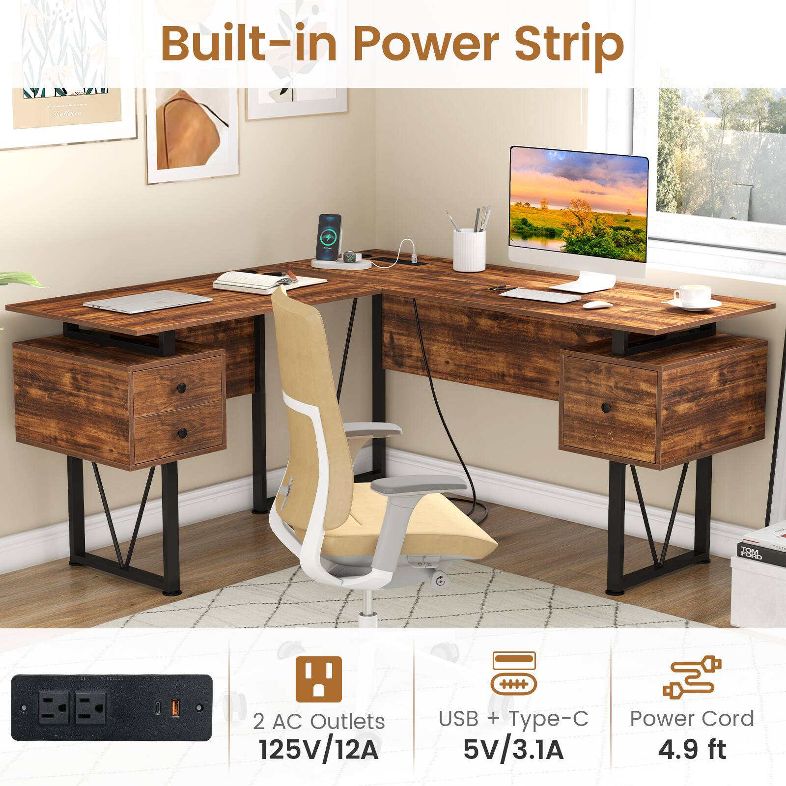 Built-in Power Strip

- 2 AC Outlets
  - 125V/12A

- USB + Type-C
  - 5V/3.1A

- Power Cord
  - 4.9 ft
