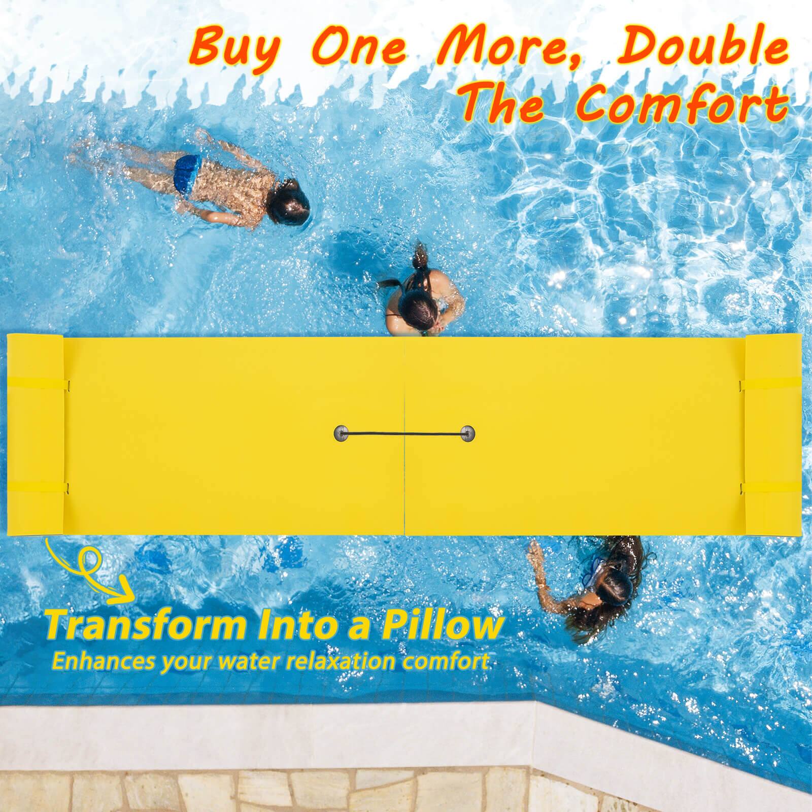 Buy One More, Double The Comfort

Transform Into a Pillow
Enhances your water relaxation comfort