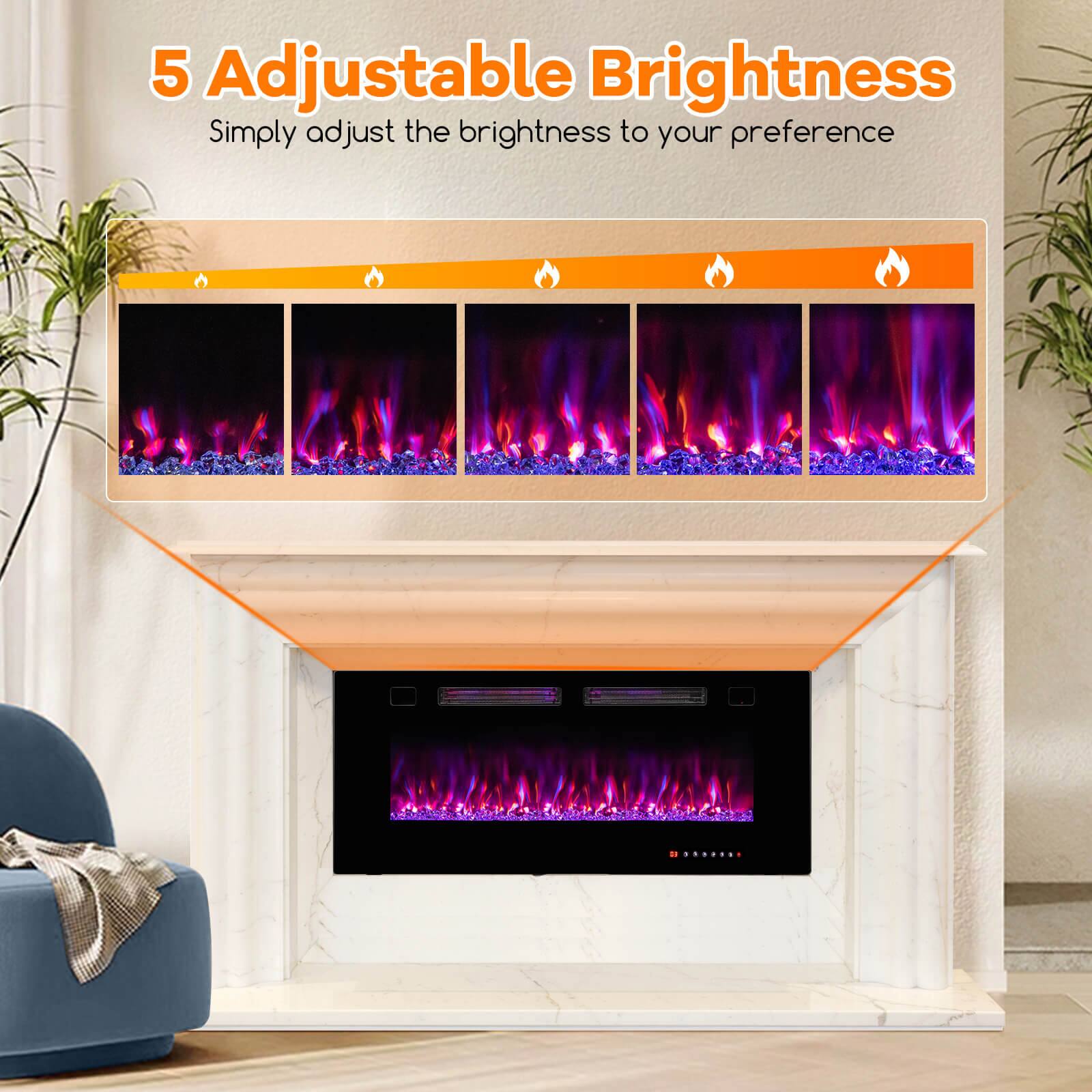 5 Adjustable Brightness  
Simply adjust the brightness to your preference