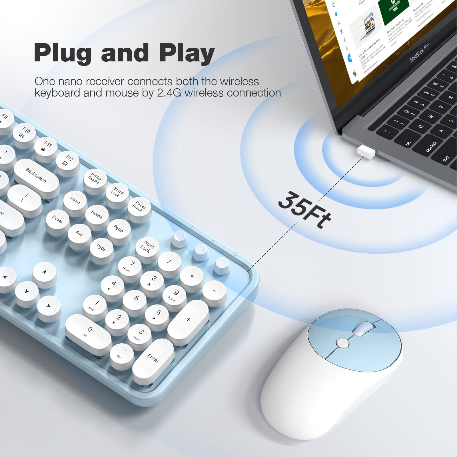Plug and Play

One nano receiver connects both the wireless keyboard and mouse by 2.4G wireless connection

35Ft