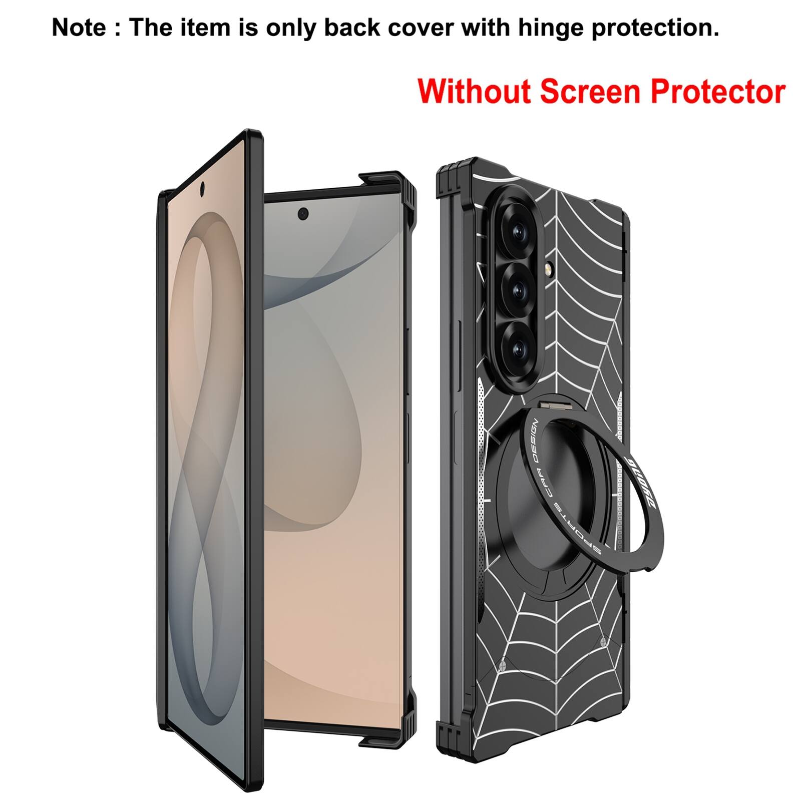 Note: The item is only back cover with hinge protection.  
Without Screen Protector