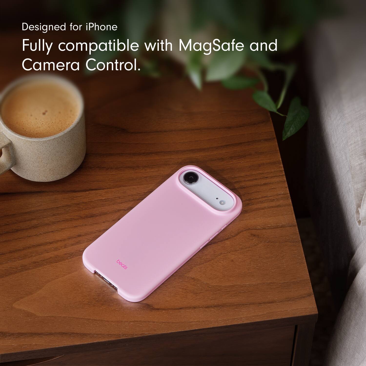 Designed for iPhone  
Fully compatible with MagSafe and Camera Control.