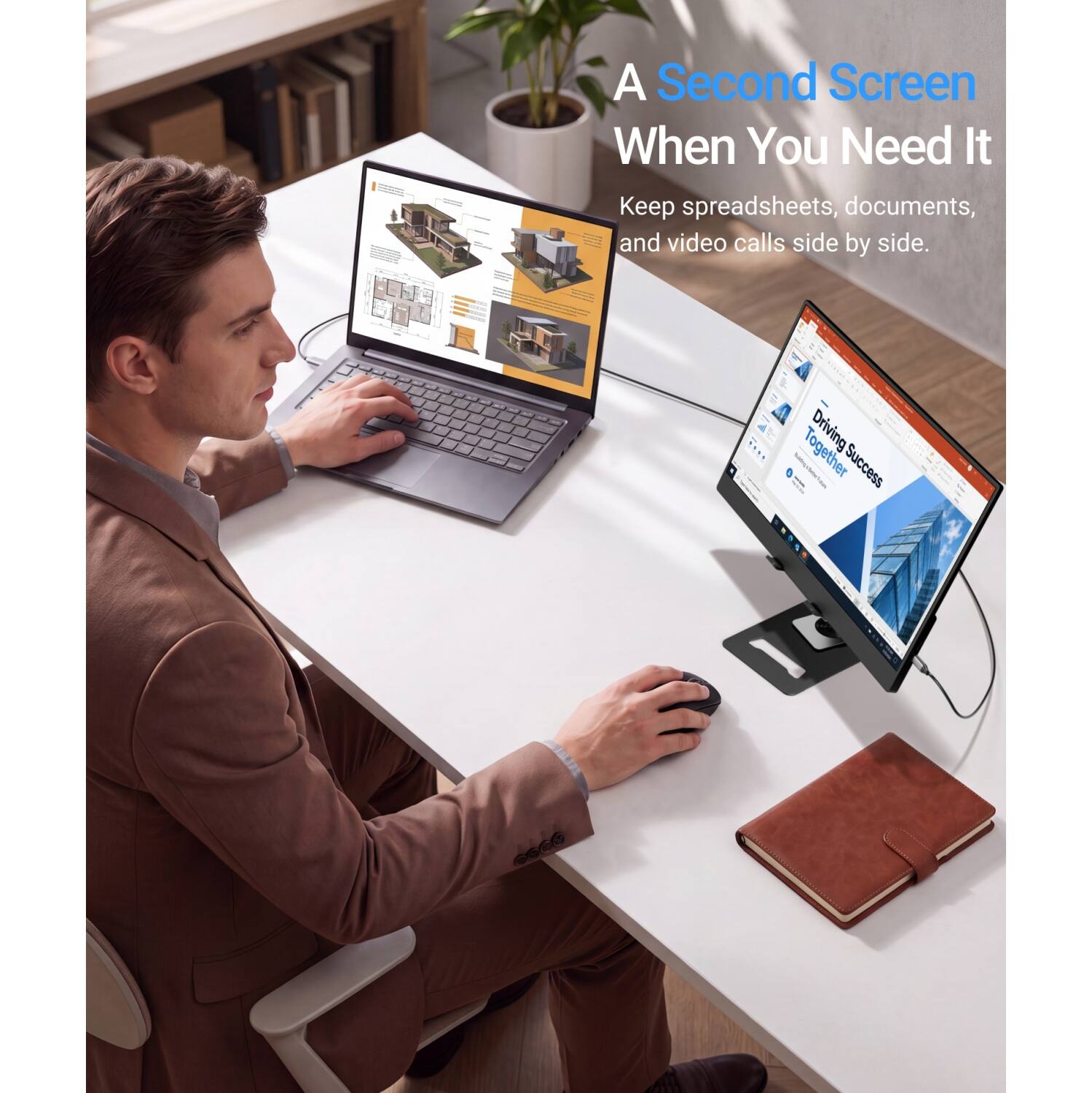 A Second Screen When You Need It  
Keep spreadsheets, documents, and video calls side by side.  
Together Driving Success