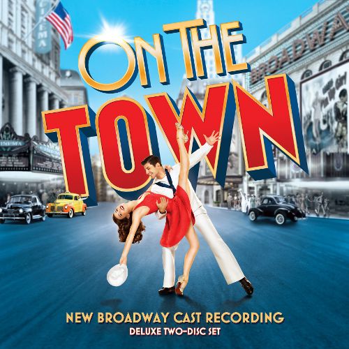  On the Town [Broadway Cast Recording] [CD]