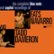 Front Standard. The Complete Blue Note and Capitol Recordings of Fats Navarro and Tadd Dameron [CD].