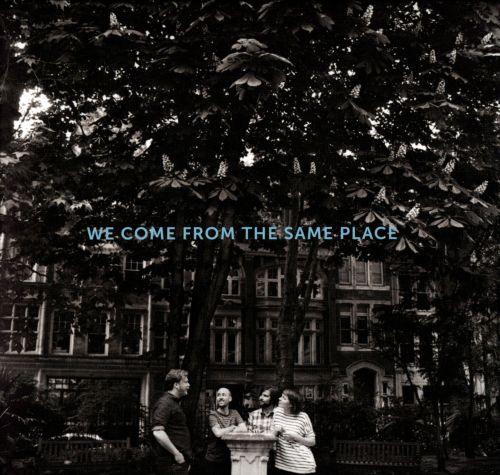 

We Come from the Same Place [LP] - VINYL