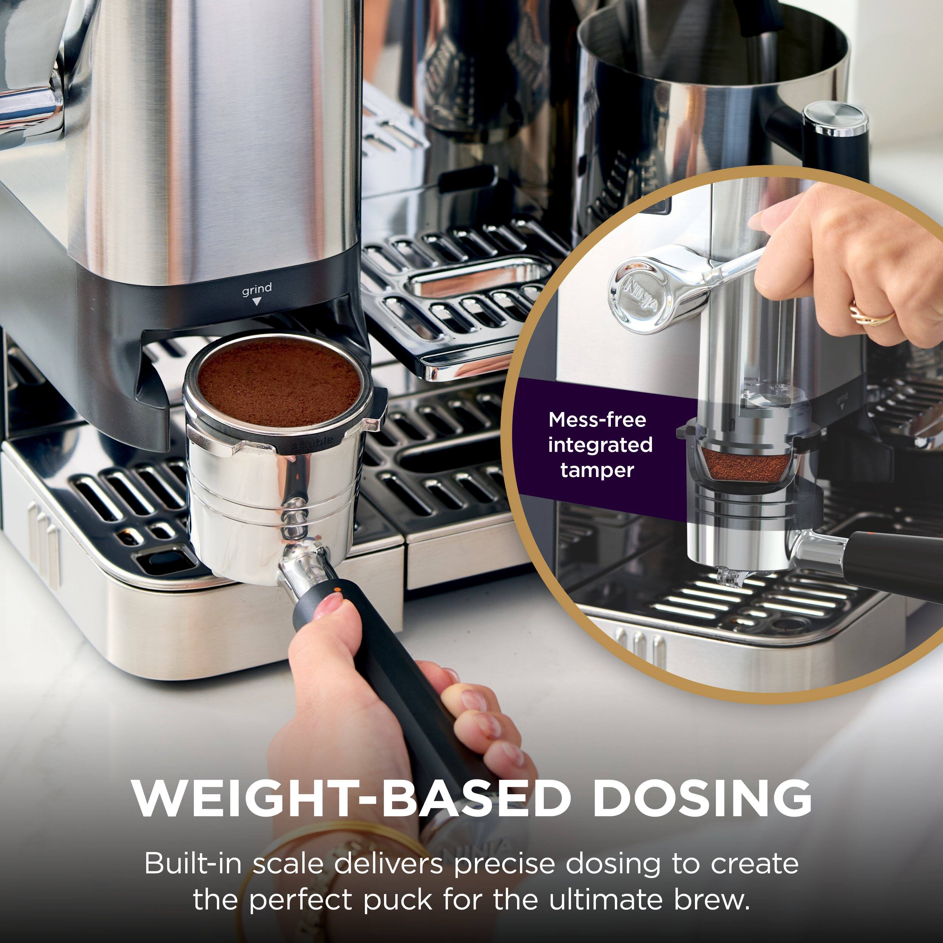grind g asuble Mess-free integrated tamper WEIGHT-BASED DOSING Built-in scale delivers precise dosing to create the perfect puck for the ultimate brew.