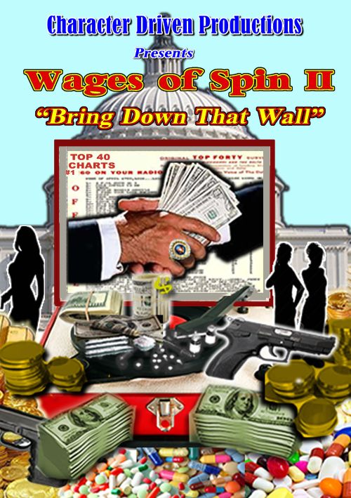 Wages of Spin II: Bring Down That Wall [DVD]