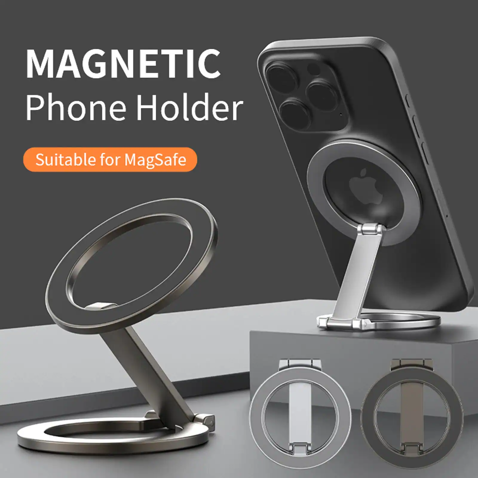 MAGNETIC Phone Holder  
Suitable for MagSafe