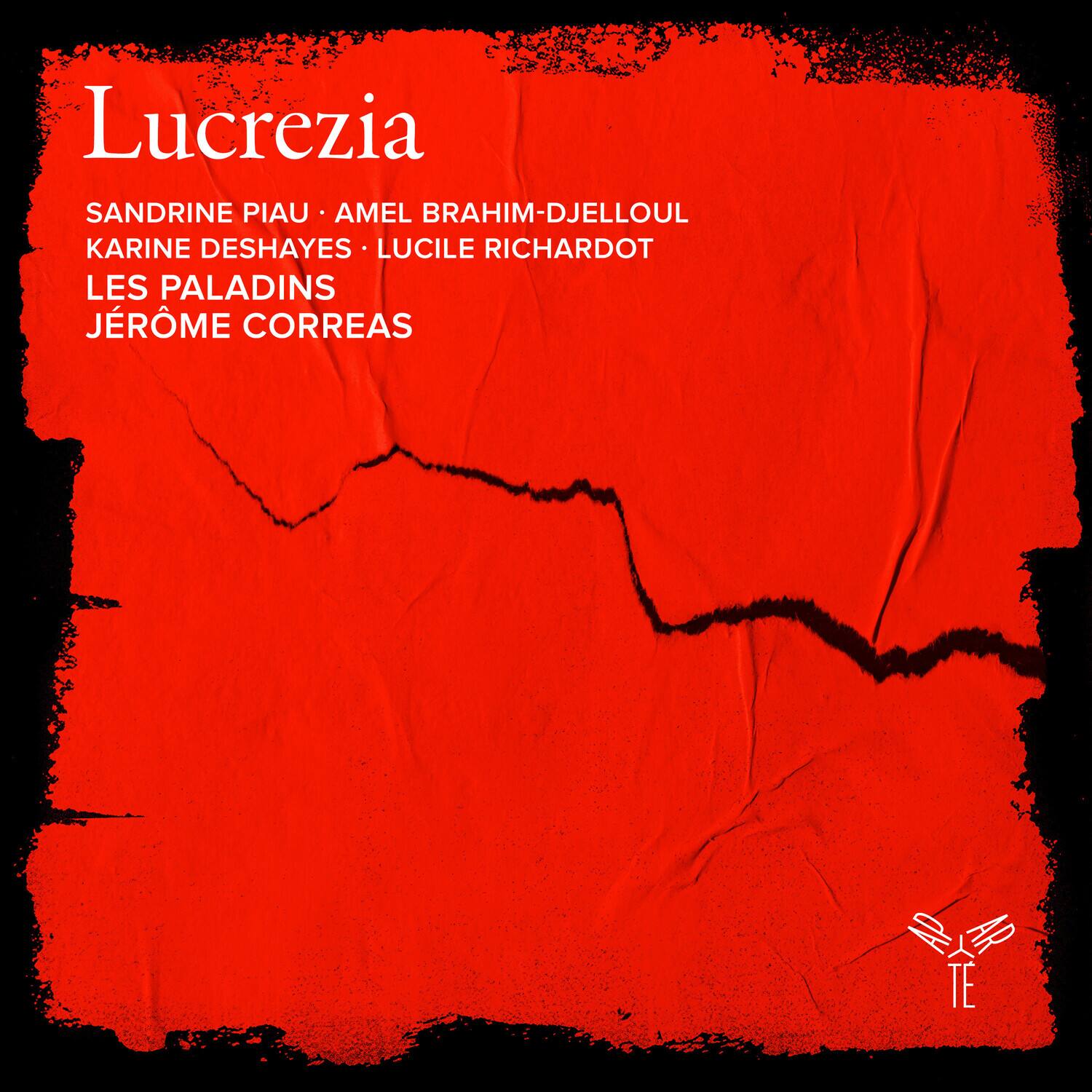Lucrezia

SANDRINE PIAU • AMEL BRAHIM-DJELLOUL  
KARINE DESHAYES • LUCILE RICHARDOT  
LES PALADINS  
JÉRÔME CORREAS