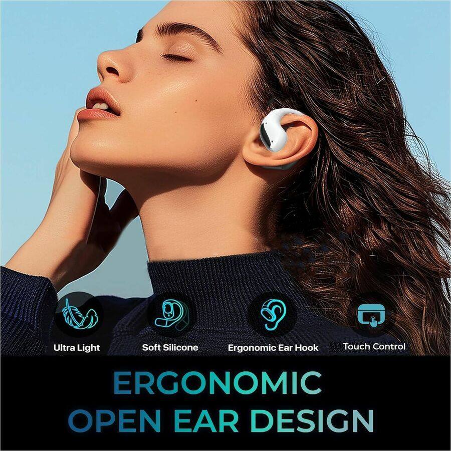 Ultra Light  
Soft Silicone  
Ergonomic Ear Hook  
Touch Control  

ERGONOMIC OPEN EAR DESIGN