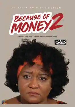 Because Of Money 2 - DVD