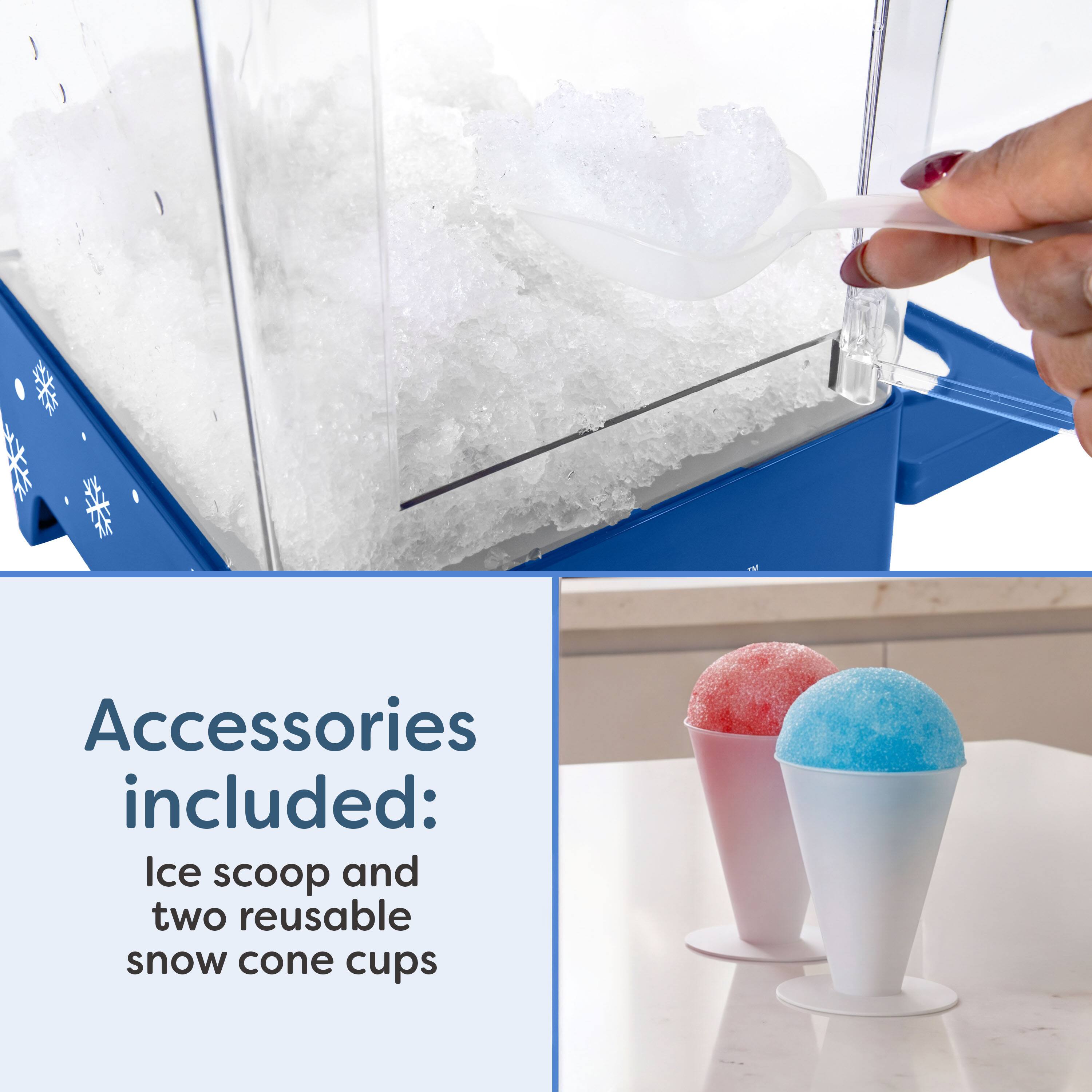Accessories included: Ice scoop and two reusable snow cone cups