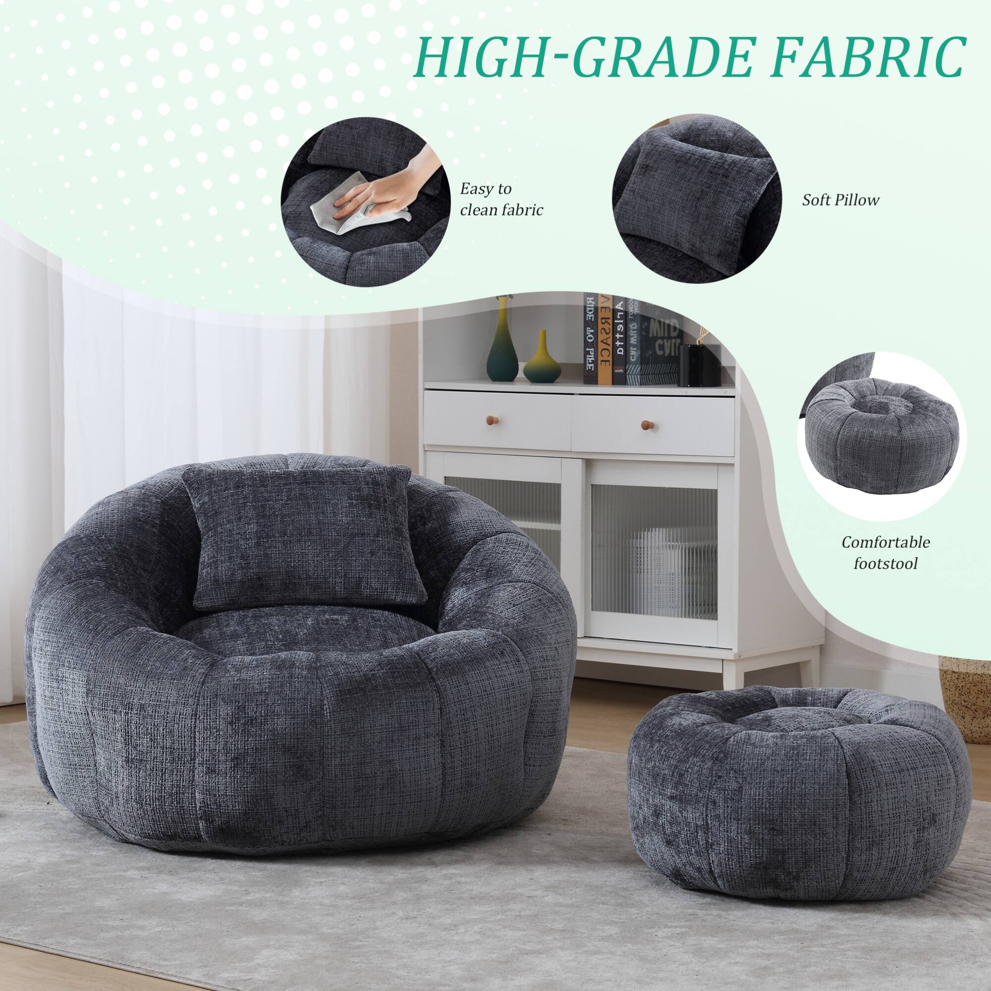 HIGH-GRADE FABRIC

- Easy to clean fabric
- Soft Pillow
- Comfortable footstool