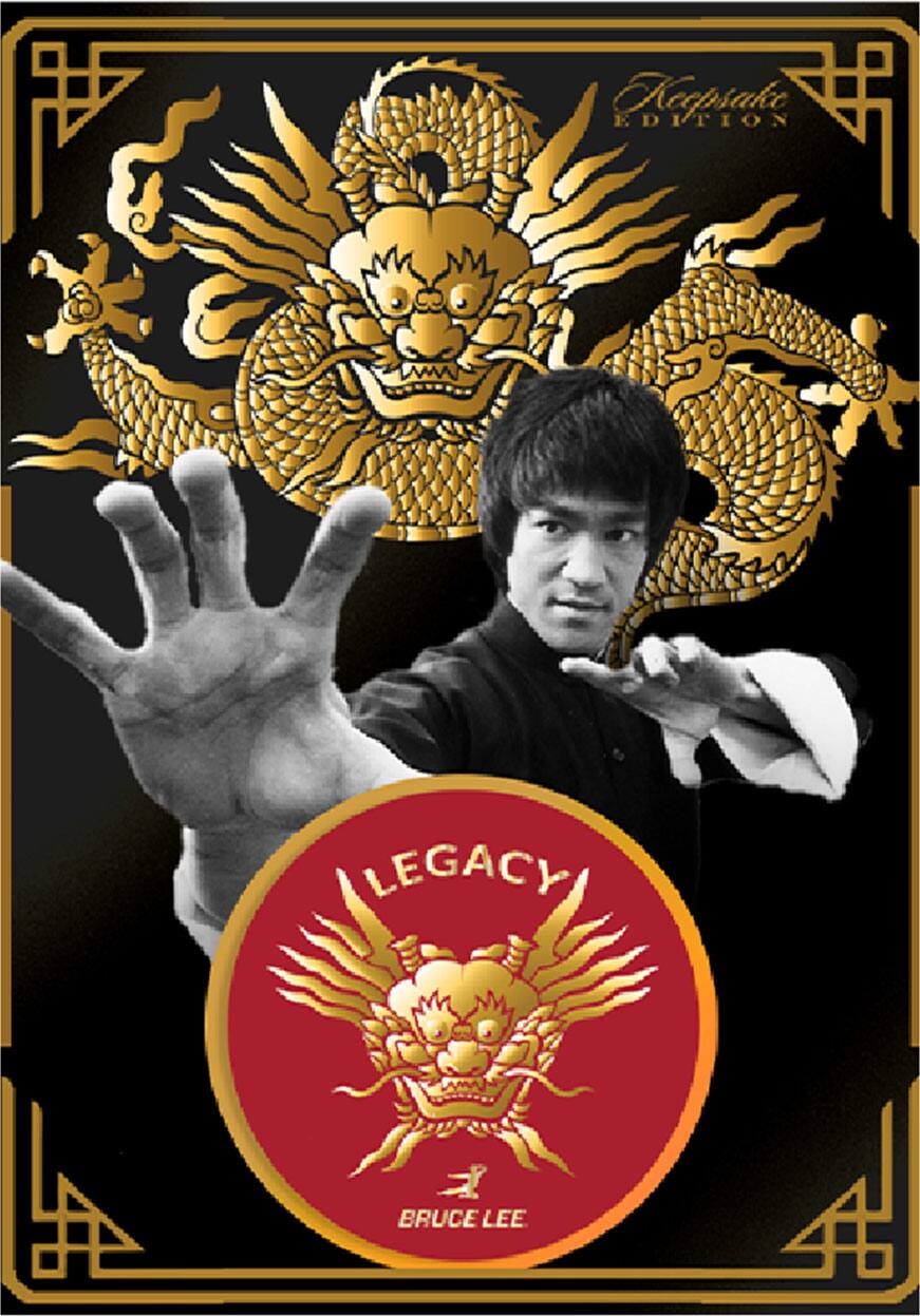 Keepsake Edition  
Legacy  
Bruce Lee