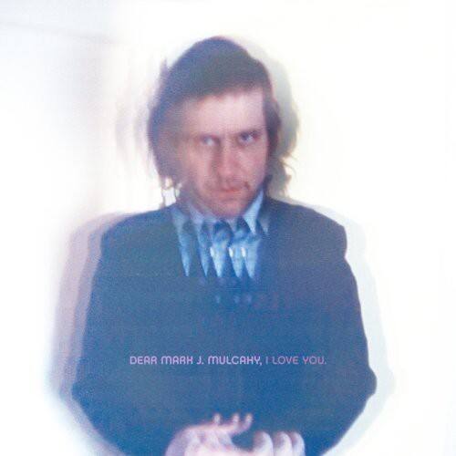 Mark Mulcahy - Dear Mark J. Mulcahy, I Love You   - COMPACT DISCS [CD] price history on PriceWatchPro