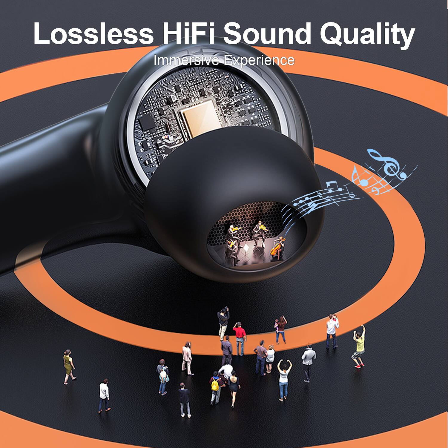 Lossless HiFi Sound Quality  
Immersive Experience