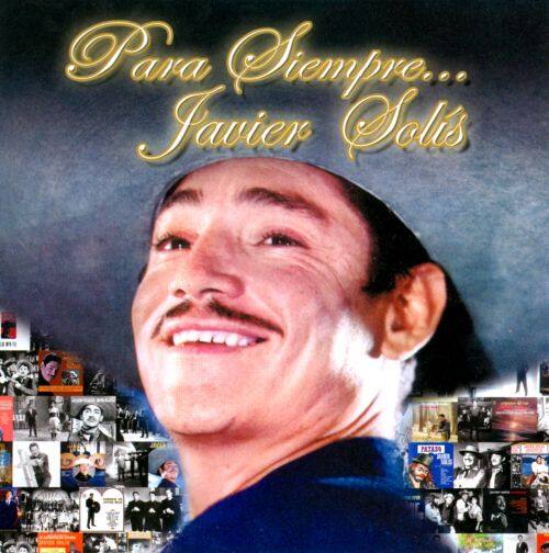 Front. Para Siempre…Javier Solís [CD].