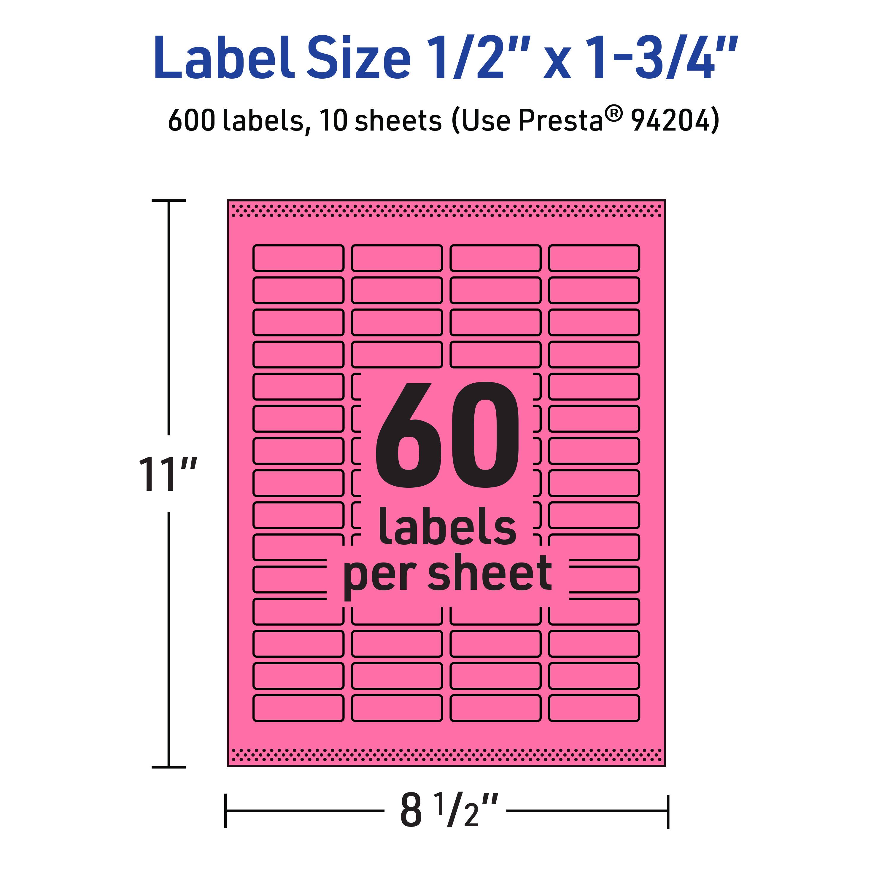 Label Size 1/2" x 1-3/4"  
600 labels, 10 sheets (Use Presta® 94204)  
60 labels per sheet  

11"  
8 1/2"