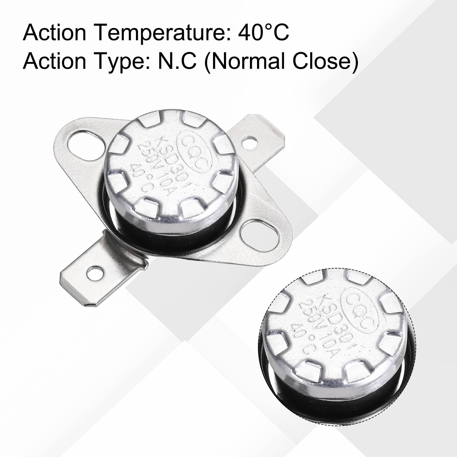 Action Temperature: 40°C  
Action Type: N.C (Normal Close)  
250V 10A  
KSD301  
CQC
