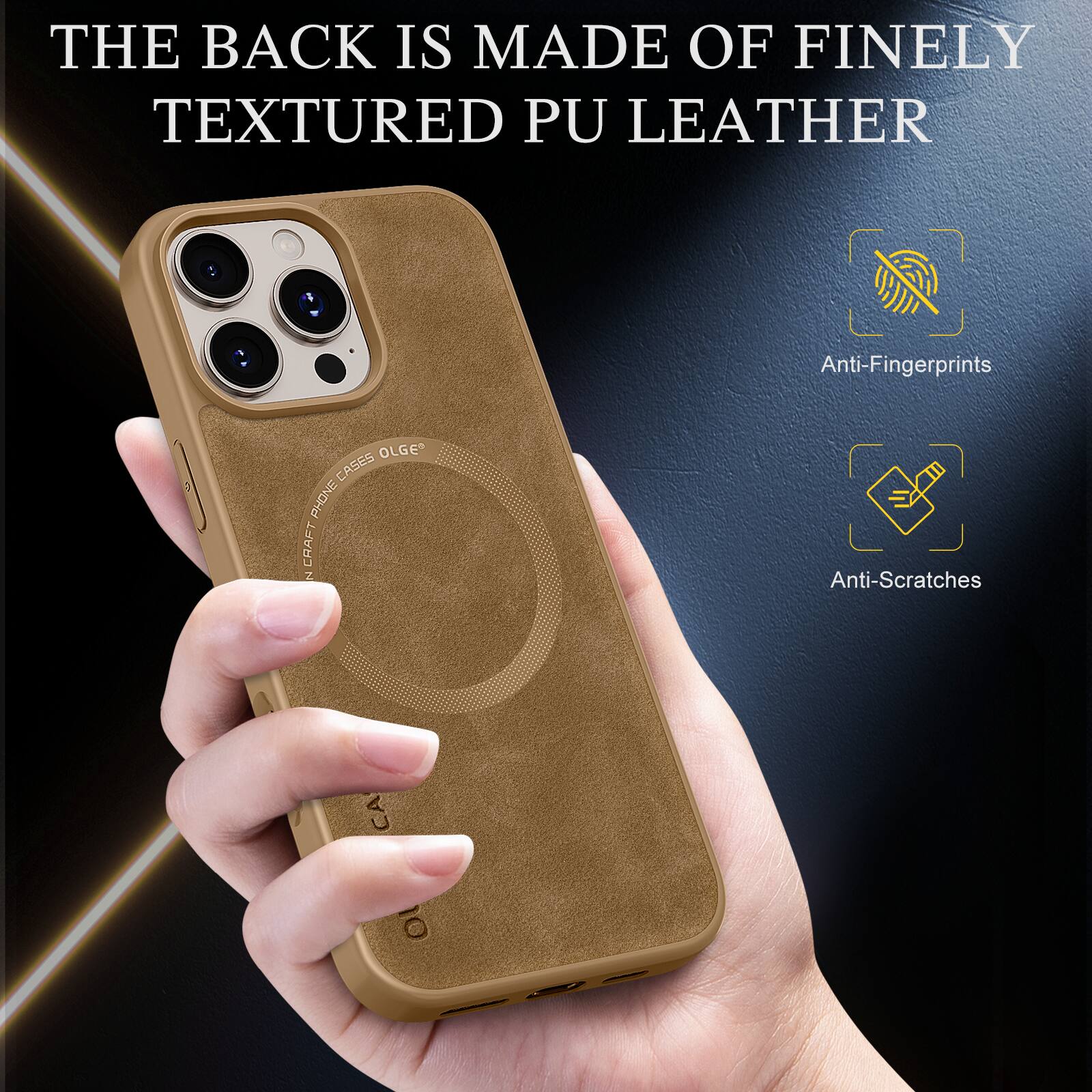THE BACK IS MADE OF FINELY TEXTURED PU LEATHER

Anti-Fingerprints

Anti-Scratches