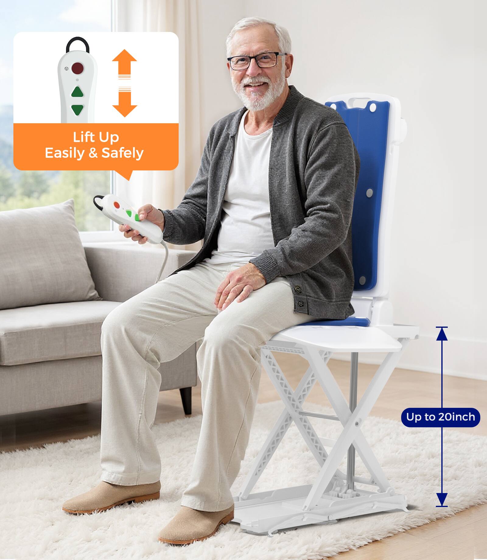 Lift Up Easily & Safely

Up to 20inch