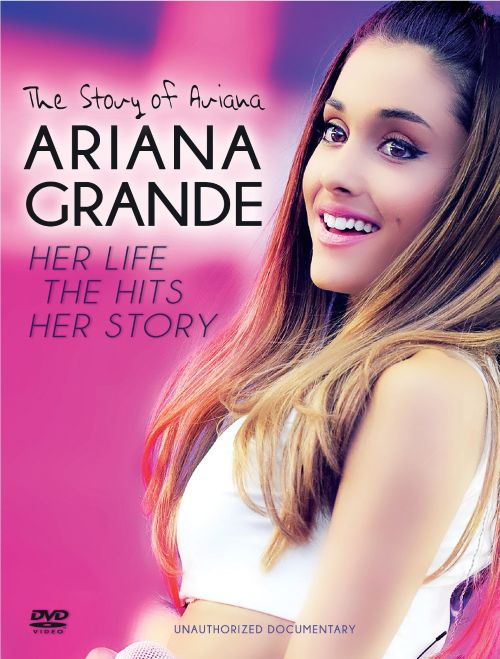  Ariana Grande: The Story of Ariana - Her Life, the Hits, Her Story [DVD] [2015]