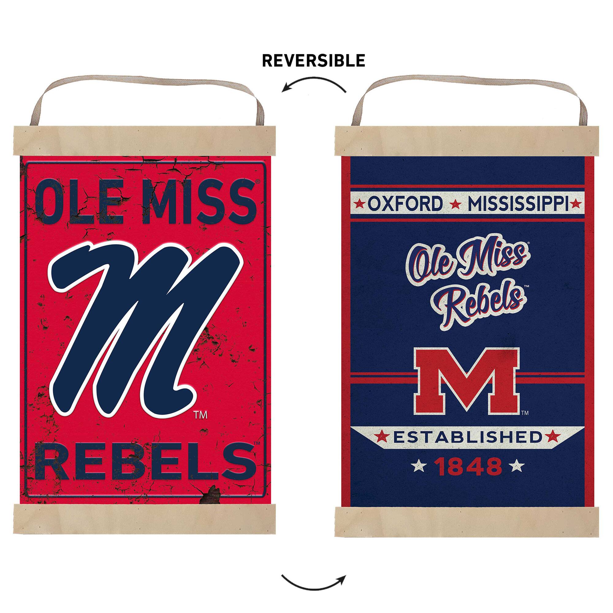REVERSIBLE  
OLE MISS  
M  
REBELS  
OXFORD MISSISSIPPI  
Ole Miss Rebels  
M  
ESTABLISHED 1848