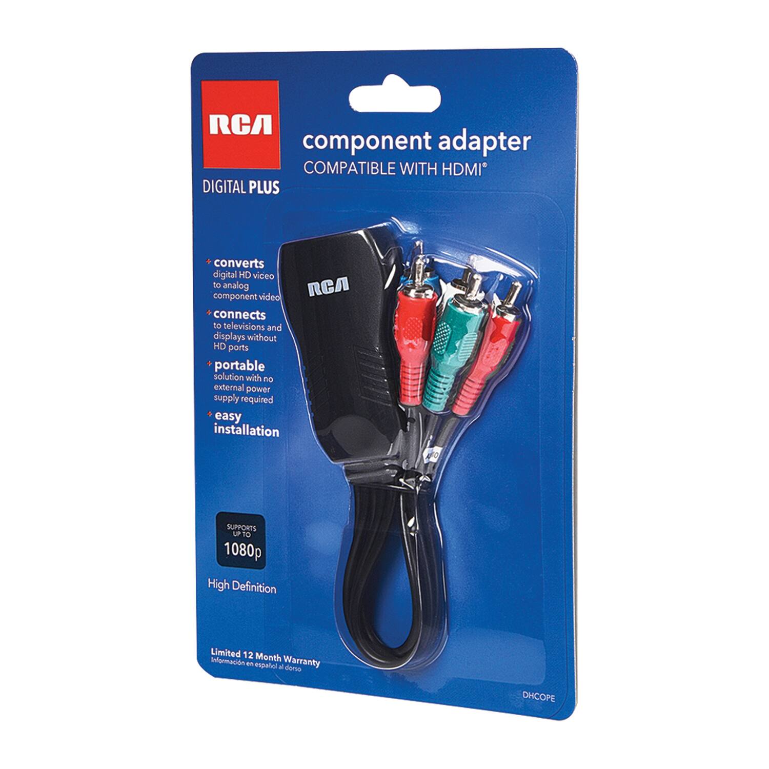 RCA component adapter  
COMPATIBLE WITH HDMI®  

DIGITAL PLUS  

- converts digital HD video to analog component video  
- connects to televisions and displays without HD ports  
- portable solution with no external power supply required  
- easy installation  

SUPPORTS UP TO 1080p  
High Definition  

Limited 12 Month Warranty  
Información en español al dorso  

DHCOPE