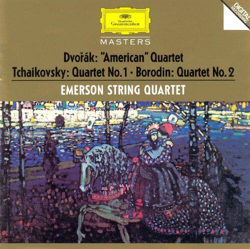  Dvork: String Quartet No. 12 "American"; Tchaikovsky: String Quartet No. 1; Borodin: String Quartet No. 2 [CD]