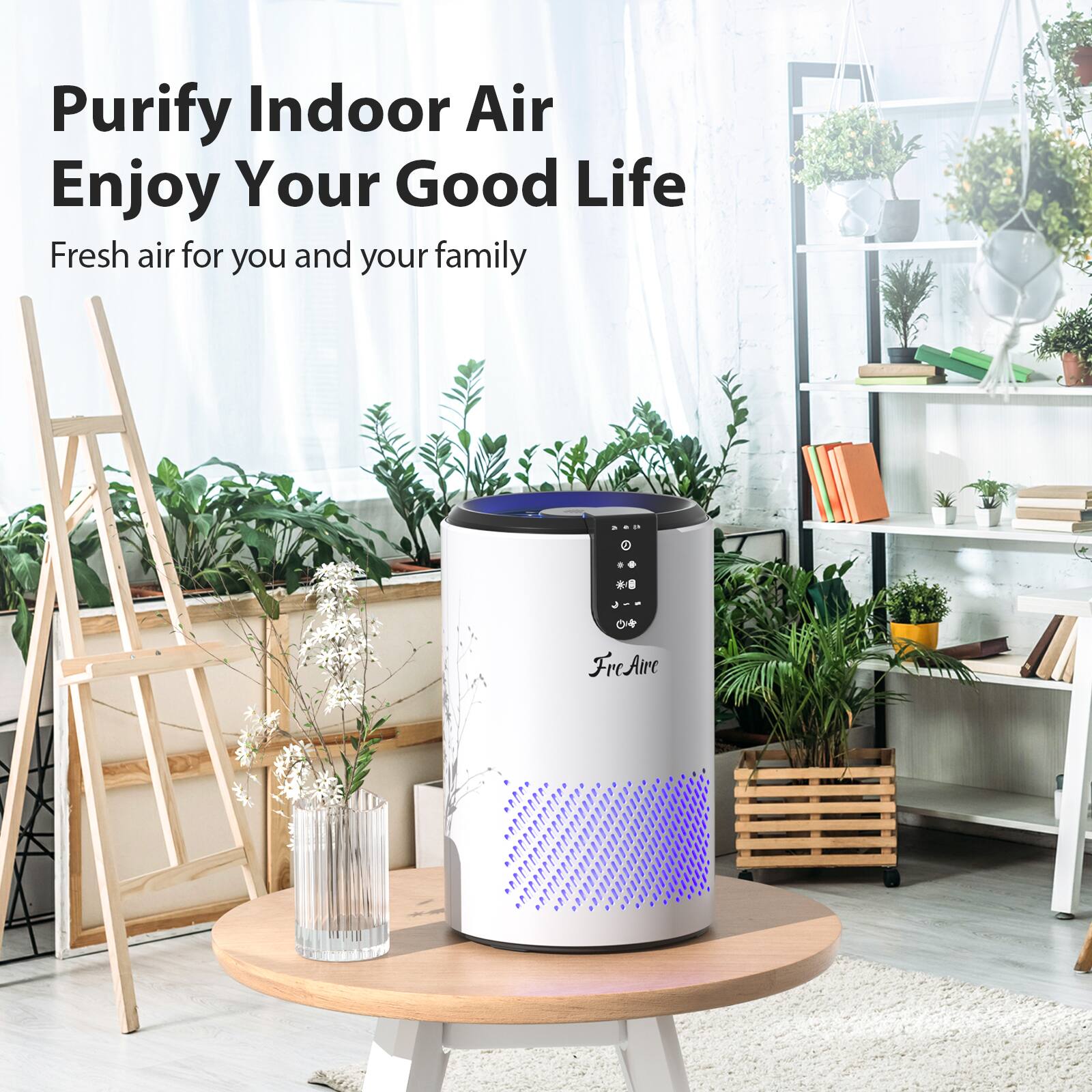 Purify Indoor Air
Enjoy Your Good Life
Fresh air for you and your family
FreAire