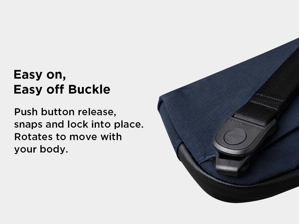 Easy on, Easy off Buckle

Push button release, snaps and lock into place. Rotates to move with your body.