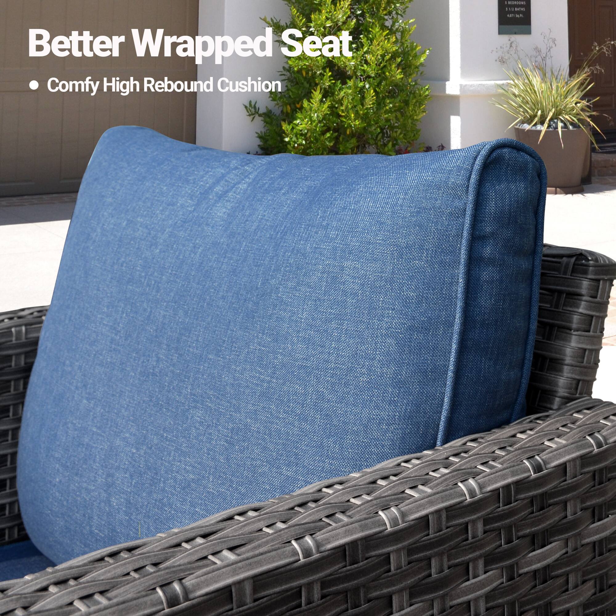 Better Wrapped Seat  
• Comfy High Rebound Cushion