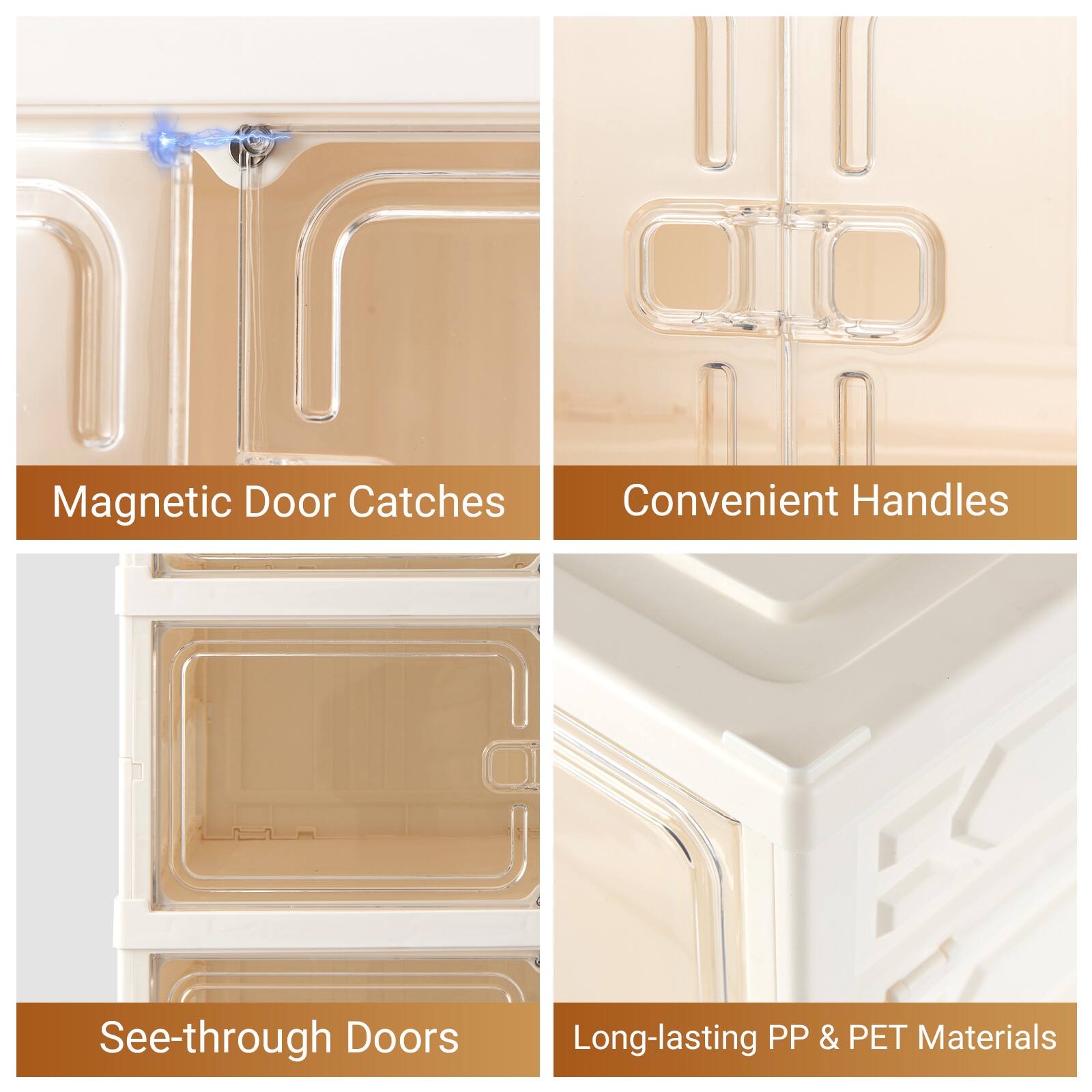 - Magnetic Door Catches
- Convenient Handles
- See-through Doors
- Long-lasting PP & PET Materials