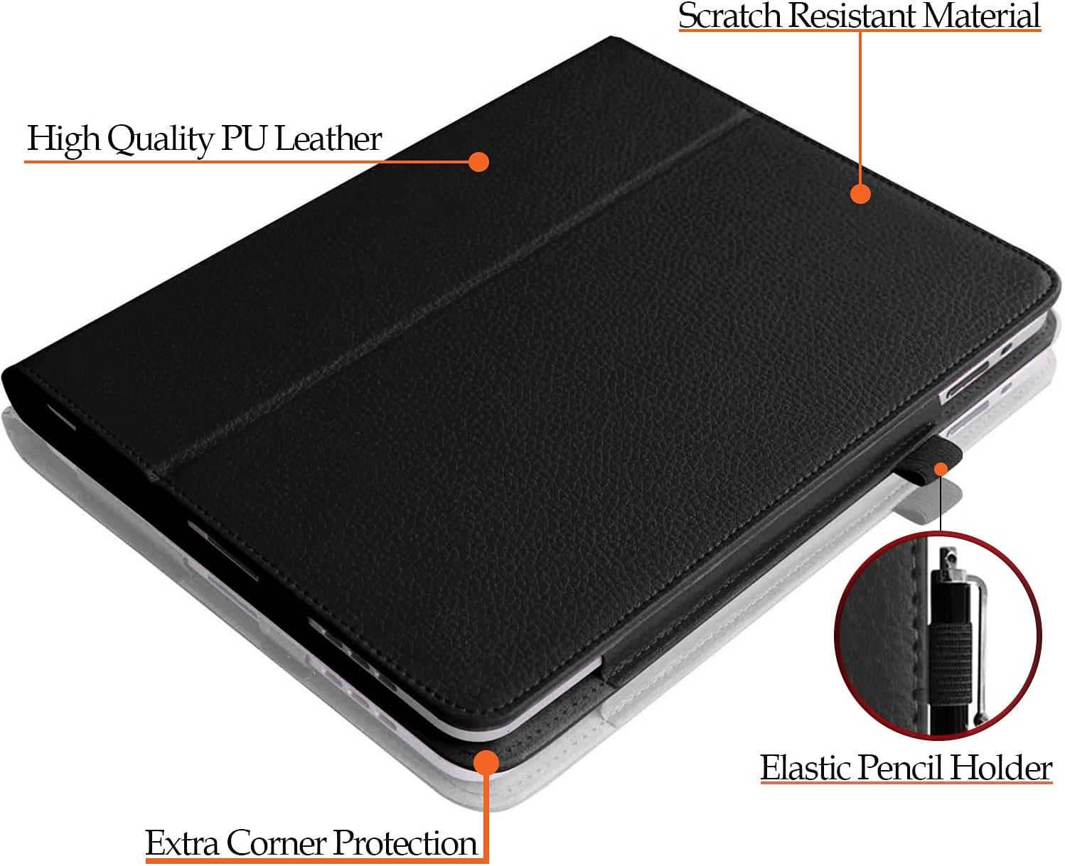 - Scratch Resistant Material
- High Quality PU Leather
- Elastic Pencil Holder
- Extra Corner Protection