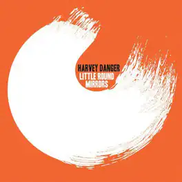 Harvey Danger - Little Round Mirrors - CD5 MAXI-SINGLE